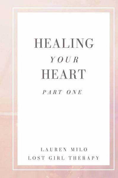 Healing Your Heart