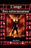 L'ange sex-terminateur