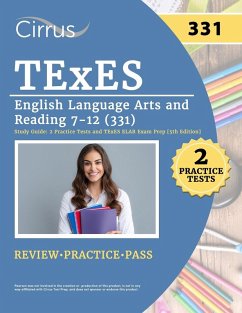 TExES English Language Arts and Reading 7-12 (331) Study Guide - Canizales, Eric