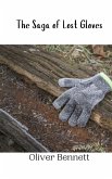 The Saga of Lost Gloves The Saga of Lost Gloves