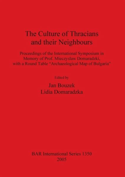 The Culture of Thracians and their Neighbours The Culture of Thracians and their Neighbours