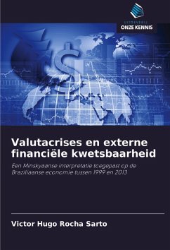 Valutacrises en externe financiële kwetsbaarheid - Rocha Sarto, Victor Hugo