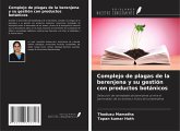 Complejo de plagas de la berenjena y su gestión con productos botánicos Complejo de plagas de la berenjena y su gestión con productos botánicos