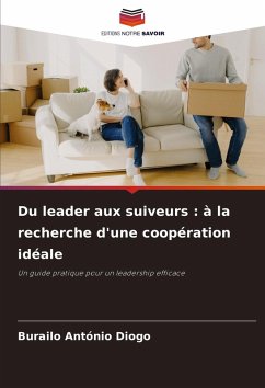 Cover Du leader aux suiveurs : à la recherche d'une coopération idéale