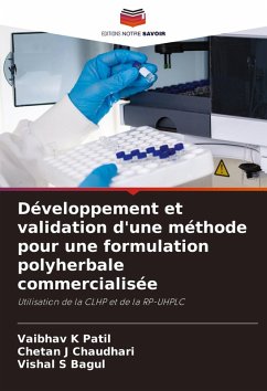 Développement et validation d'une méthode pour une formulation polyherbale commercialisée - Patil, Vaibhav K;Chaudhari, Chetan J;Bagul, Vishal S