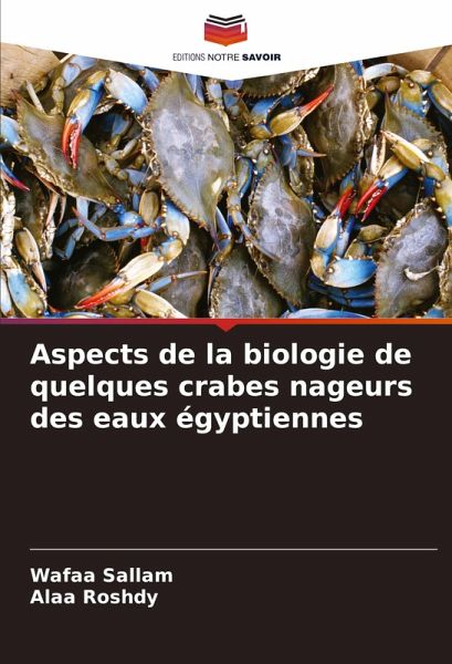 Aspects de la biologie de quelques crabes nageurs des eaux égyptiennes