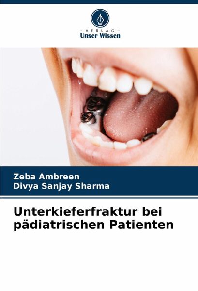 Unterkieferfraktur bei pädiatrischen Patienten