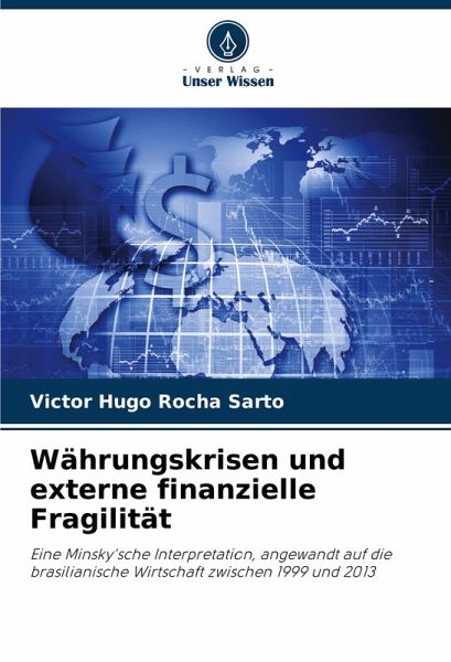 Währungskrisen und externe finanzielle Fragilität