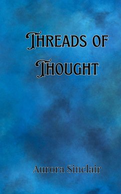 Threads of Thought - Sinclair, Aurora