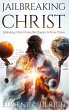 Jailbreaking Christ - Bild 1