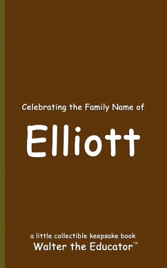 Cover Celebrating the Family Name of Elliott