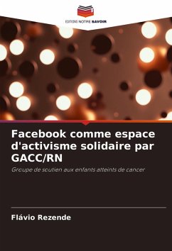 Facebook comme espace d'activisme solidaire par GACC/RN - Rezende, Flávio