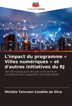 L'impact du programme ' Villes numériques ' et d'autres initiatives du RJ - Tancman Candido da Silva, Michéle