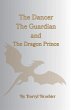 The Dancer, The Guardian, and The... - Bild 1