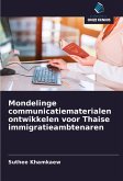 Mondelinge communicatiematerialen ontwikkelen voor Thaise immigratieambtenaren