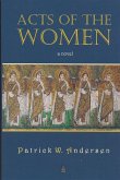 Acts of the Women Acts of the Women