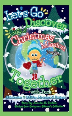 Cover Let's Go Discover Gigi's Christmas Mission Together with Tuck
