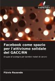 Facebook come spazio per l'attivismo solidale del GACC/RN Facebook come spazio per l'attivismo solidale del GACC/RN