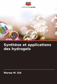Synthèse et applications des hydrogels Synthèse et applications des hydrogels