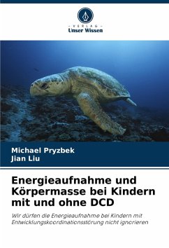 Cover Energieaufnahme und Körpermasse bei Kindern mit und ohne DCD