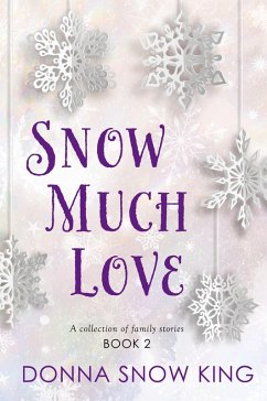 Cover Snow Much Love Book 2