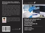 Método de desarrollo y validación de la formulación comercializada de Polyherbal