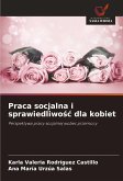 Praca socjalna i sprawiedliwo¿¿ dla kobiet Praca socjalna i sprawiedliwo¿¿ dla kobiet