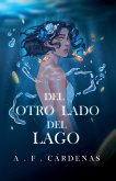 Del otro lado del lago Del otro lado del lago