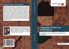 Juguetes Entre Los Escombros - Castro Silva, Christian