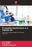 O mundo bacteriano e a COVID-19