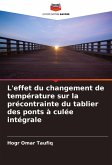 L'effet du changement de température sur la précontrainte du tablier des ponts à culée intégrale