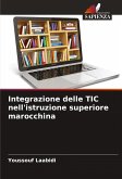 Integrazione delle TIC nell'istruzione superiore marocchina Integrazione delle TIC nell'istruzione superiore marocchina