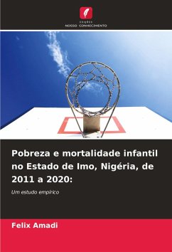 Cover Pobreza e mortalidade infantil no Estado de Imo, Nigéria, de 2011 a 2020: