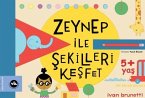 Zeynep ile Sekilleri Kesfet Zeynep ile Sekilleri Kesfet