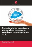 Seleção de fornecedores de serviços na nuvem com base na garantia de SLA