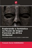 Explorando o fantástico na ficção de língua francesa da África Ocidental
