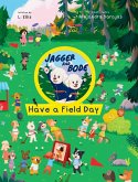 Jagger and Bode Have a Field Day Jagger and Bode Have a Field Day