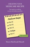 Creating Your Medicare Recipe