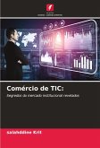 Comércio de TIC: Comércio de TIC: