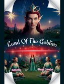 Land Of The Goblins