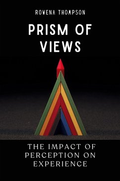 Prism of Views - Thompson, Rowena