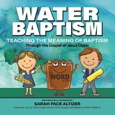 Water Baptism Water Baptism