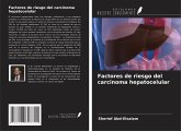 Factores de riesgo del carcinoma hepatocelular Factores de riesgo del carcinoma hepatocelular