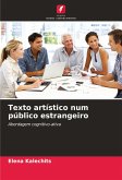 Texto artístico num público estrangeiro Texto artístico num público estrangeiro