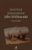 Emevler Döneminde Din Istismari Emevler Döneminde Din Istismari