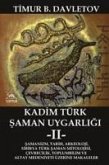 Kadim Türk Saman Uygarligi - 2