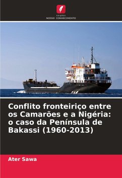 Cover Conflito fronteiriço entre os Camarões e a Nigéria: o caso da Península de Bakassi (1960-2013)