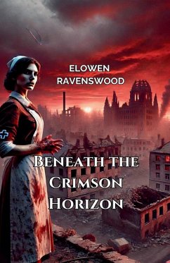 Beneath the Crimson Horizon - Ravenswood, Elowen