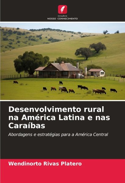 Desenvolvimento rural na América Latina e nas Caraíbas