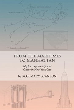 From the Maritimes to Manhattan - Scanlon, Rosemary